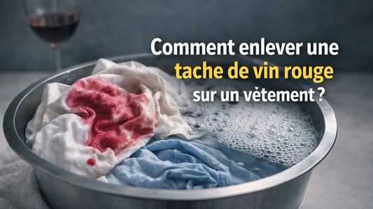 Comment enlever une tache de vin rouge sur un vêtement ? (Méthodes efficaces)
